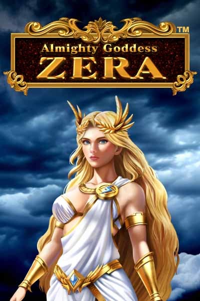 Almighty Goddess: ZERA